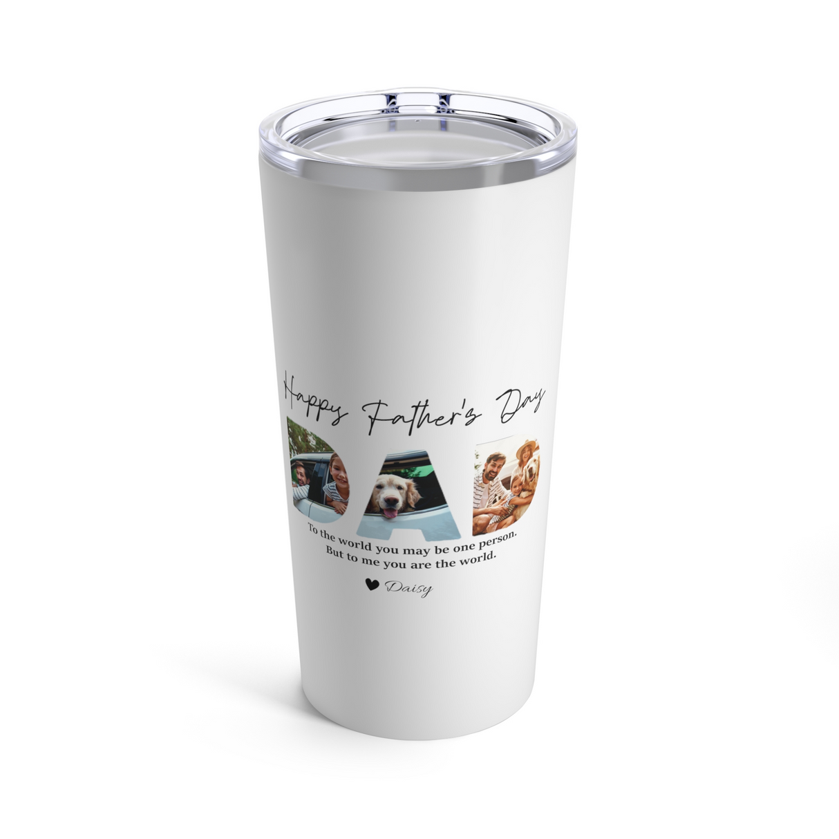 Happy Fathers Day 'DAD' Photo Tumbler