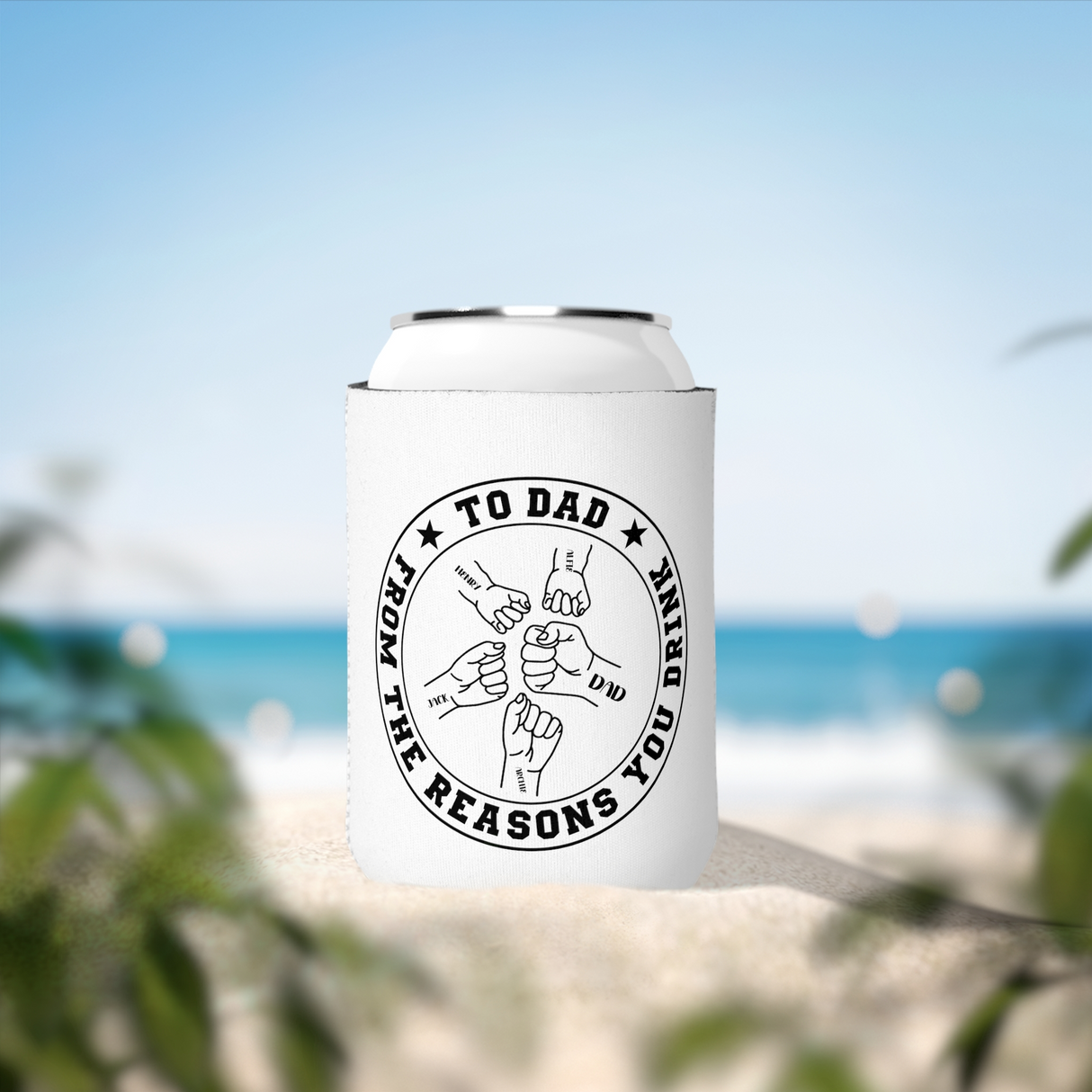 'From The Reasons You Drink' Personalized Can Sleeve