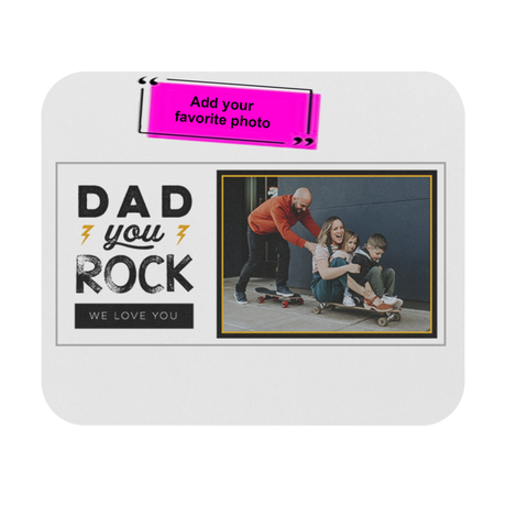 'Dad You Rock' Photo Mouse Pad