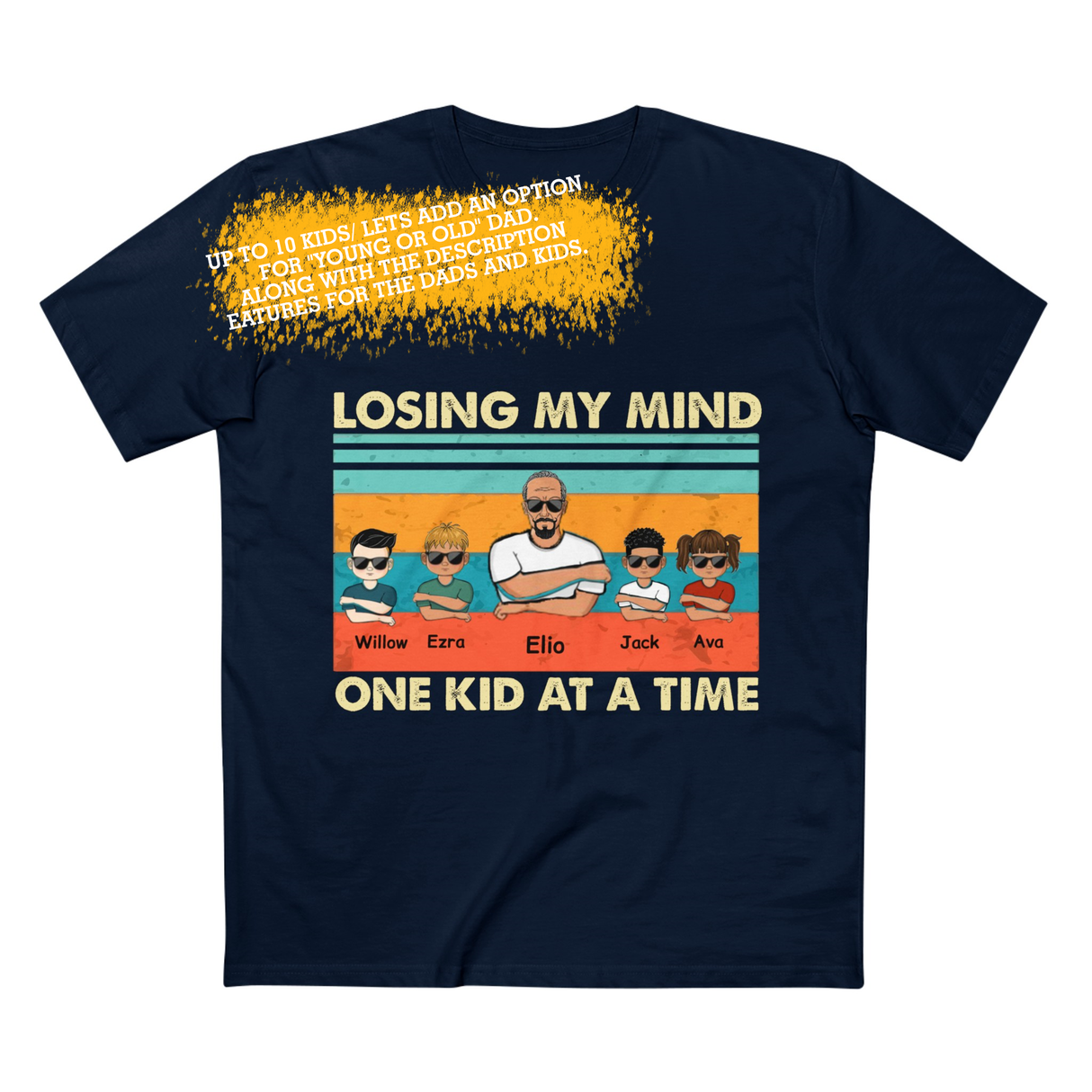 'Losing My Mind' Personalized Father's Day T-Shirt