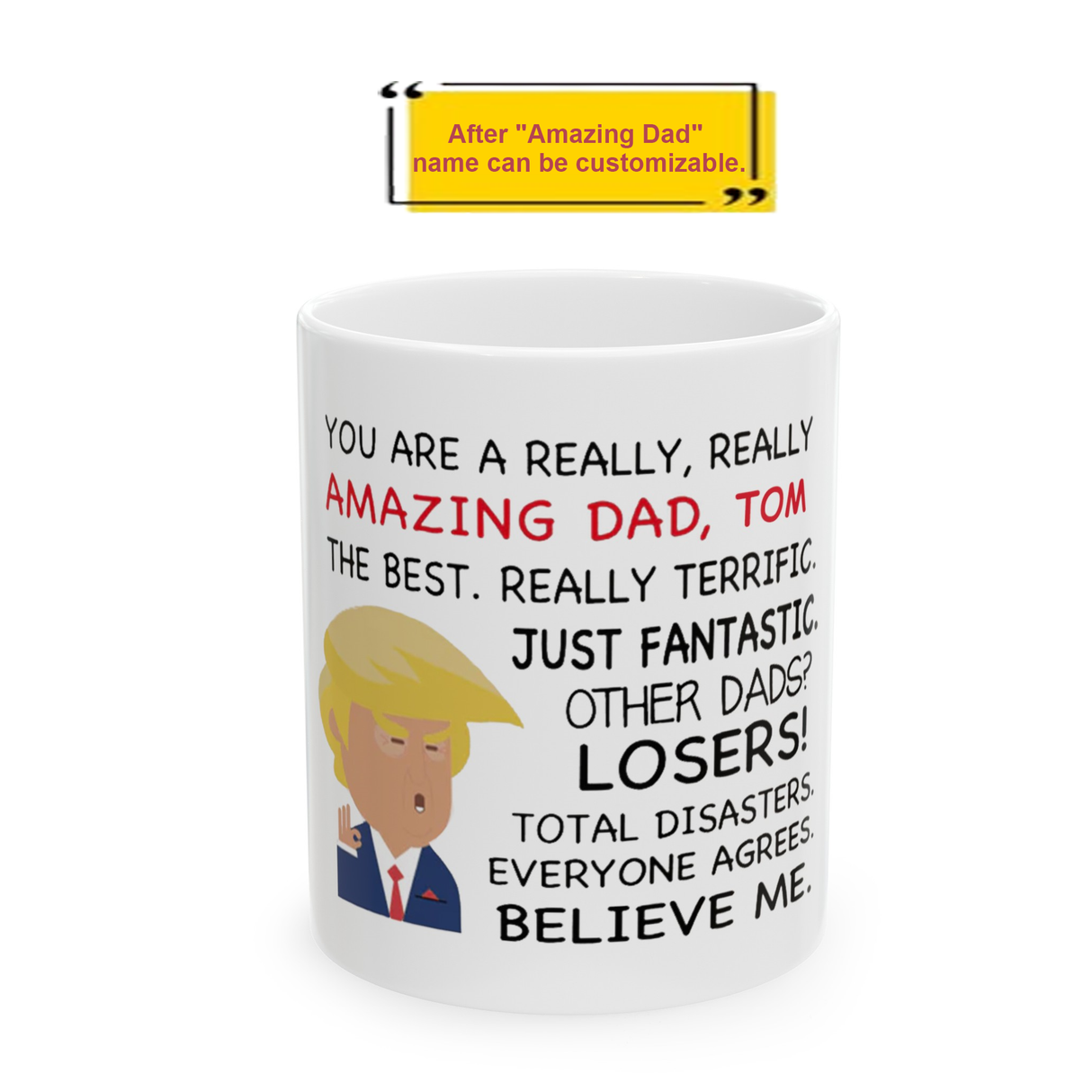 'REALLY, REALLY AMAZING DAD' Coffee Mug