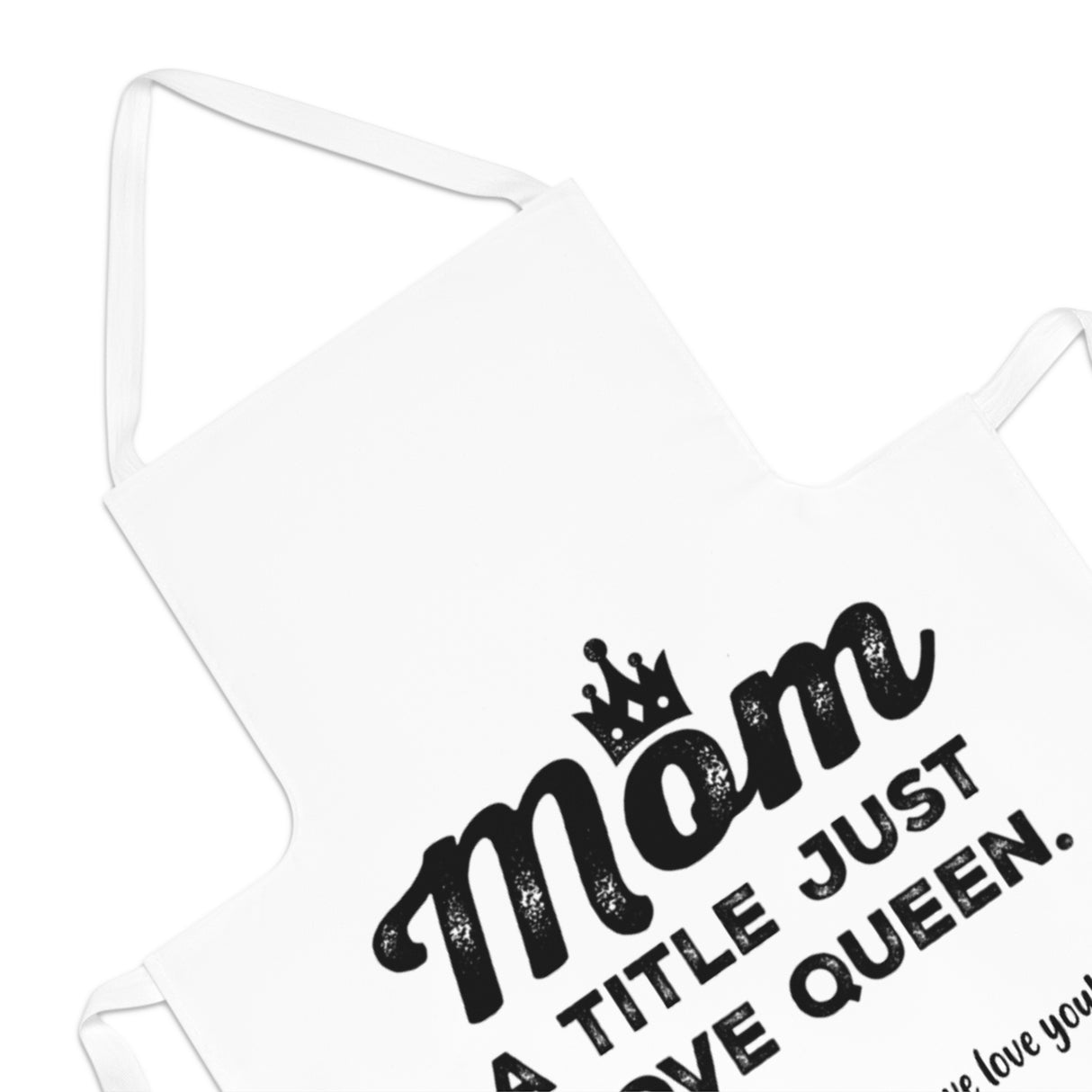 'Queen Mom’ Personalized Apron