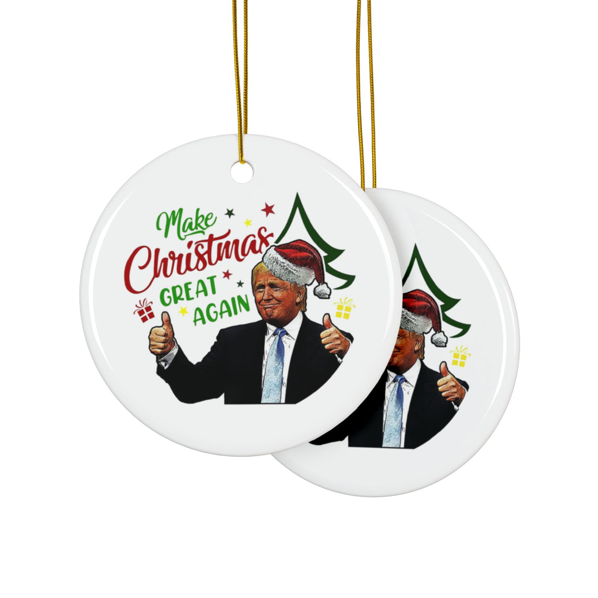 'Make Christmas Great Again' Ornament