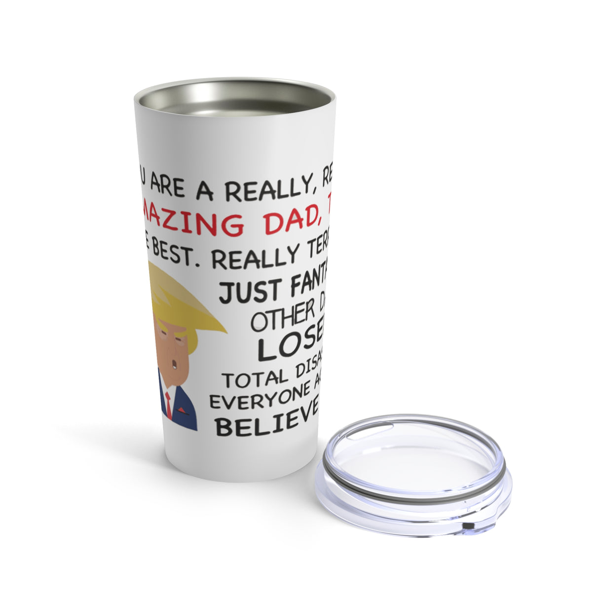 'REALLY, REALLY AMAZING DAD' Tumbler