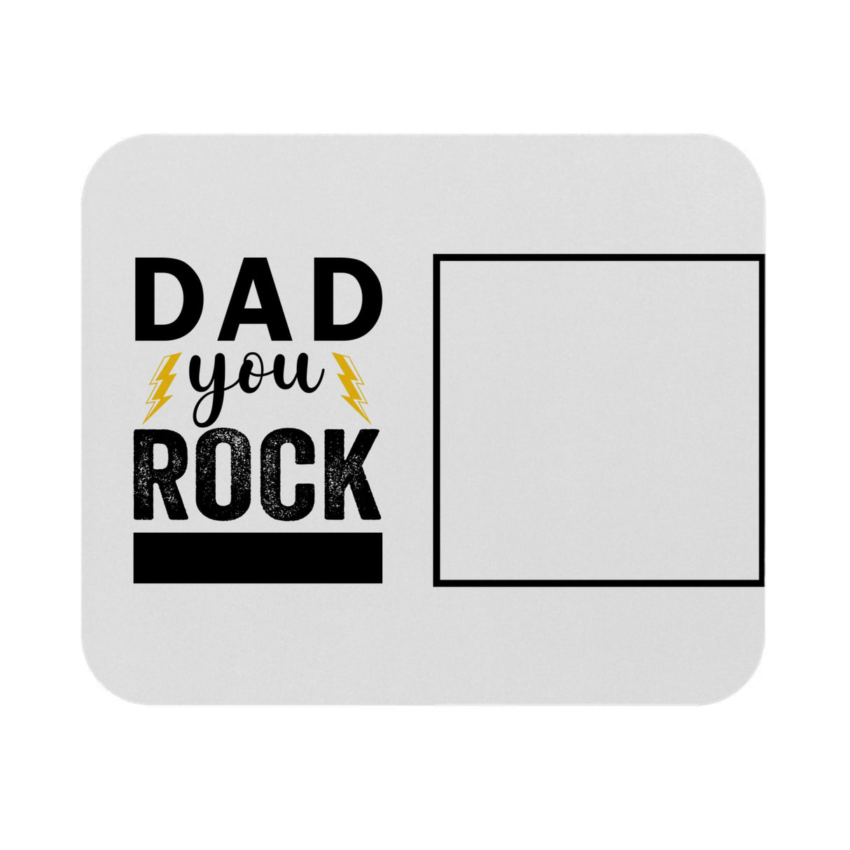 'Dad You Rock' Photo Mouse Pad