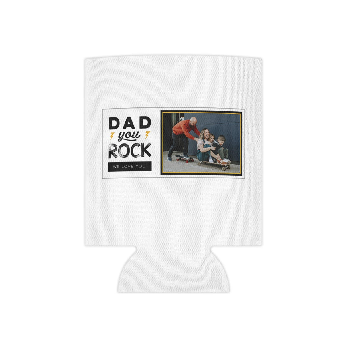 'Dad You Rock' Photo Can Cooler Sleeve